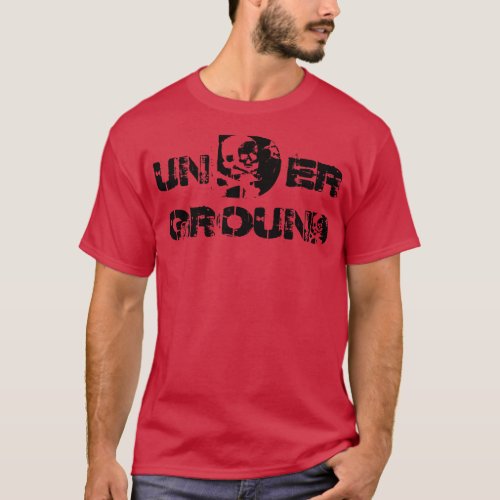 Underground 1 T_Shirt