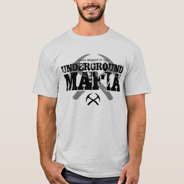 UNDERGROUND MAFIA T-Shirt (Front)