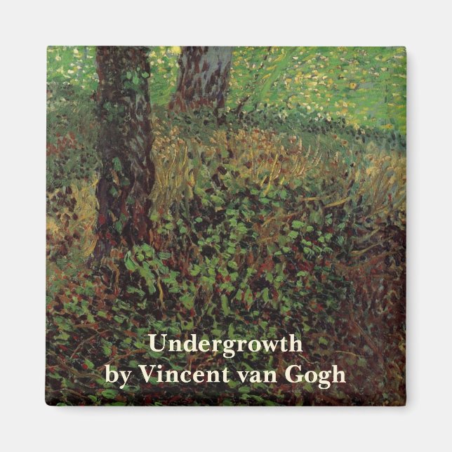 Undergrowth by Vincent van Gogh Magnet (Front)