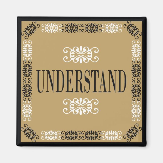 Understand - One Word Quote For Motivation Magnet (Front)