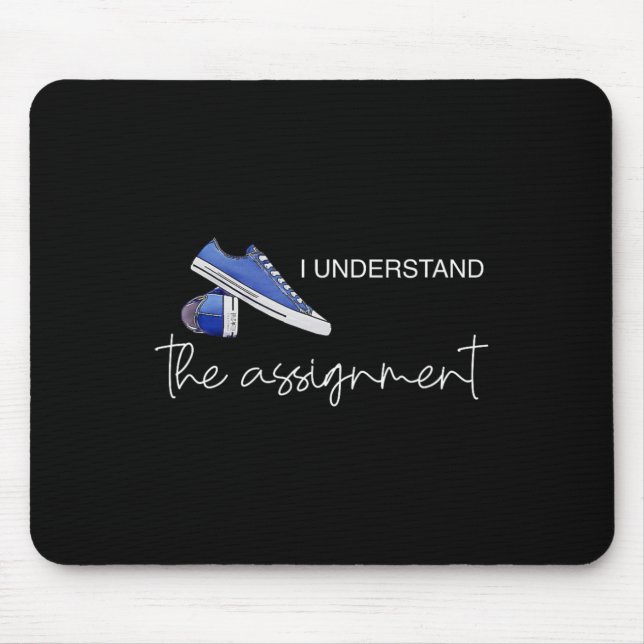 Understand The Ignment Kamala Voting Kamala Harris Mouse Pad (Front)