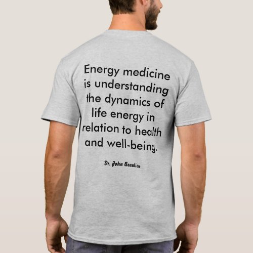 Understanding Energy Medicine T_Shirt