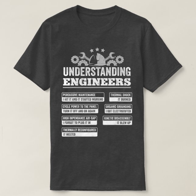 Understanding Engineers Funny Mechanical Engineeri T-Shirt (Design Front)