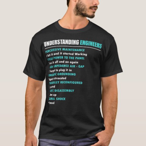 Understanding Engineers Funny Mechanical Gift T_Shirt