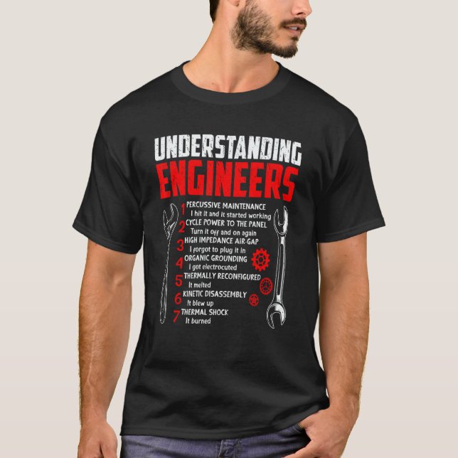 Understanding Engineers  Mechanical Sarcastic Engi T-Shirt (Front)