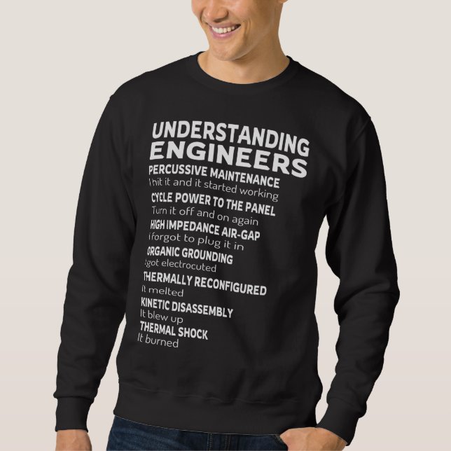understanding engineers sweatshirt (Front)