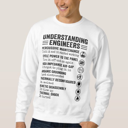 understanding engineers sweatshirt