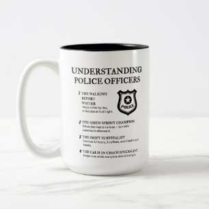Understanding Police Officers Two-Tone Coffee Mug