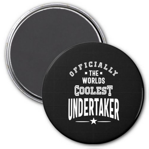 Undertaker Job Title Gift Magnet