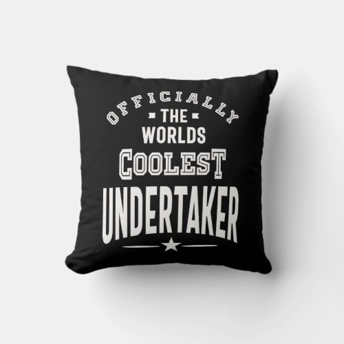 Undertaker Job Title Gift Throw Pillow