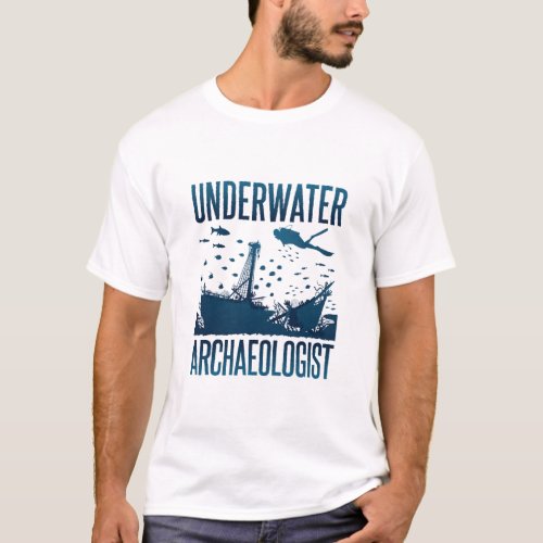 Underwater Archaeologist T_Shirt