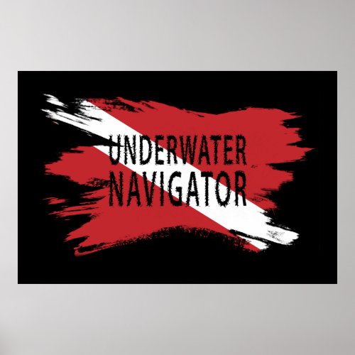 Underwater Navigator Diver Down Flag Scuba flag Poster