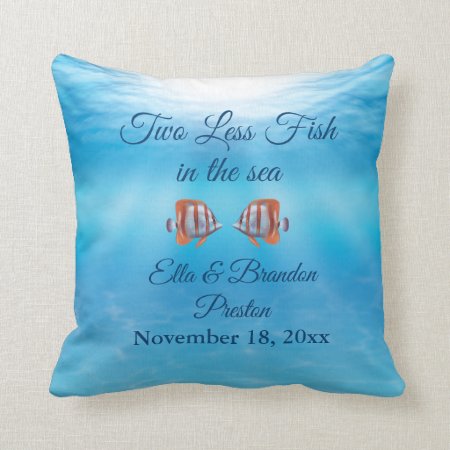 Underwater Two Less Fish In The Sea Throw Pillow
