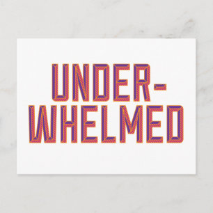 Underwhelmed Horizontal Postcard