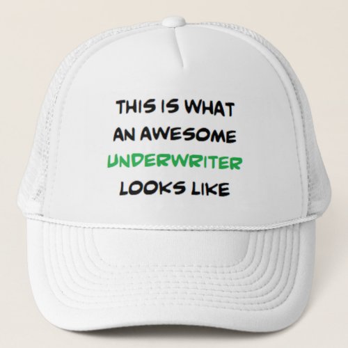underwriter awesome hat