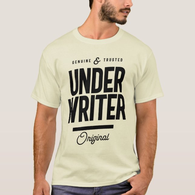 Underwriter Job Title Gift T-Shirt (Front)