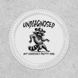 Undiagnosed But Everyone's Pretty Sure Funny Patch