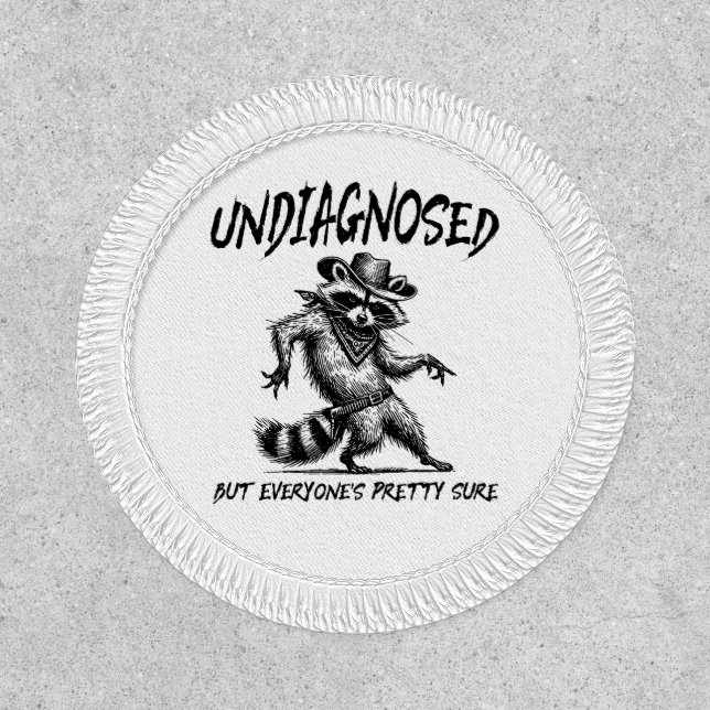 Undiagnosed But Everyone's Pretty Sure Funny Patch (Front)