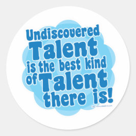 Undiscovered Talent Classic Round Sticker
