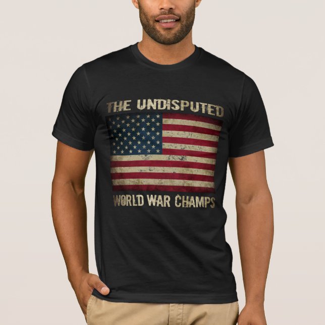 Undisputed World War Champions (distressed) T-Shirt (Front)