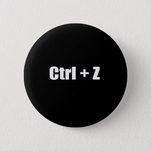 Undo _ CTRL  Z Pinback Button