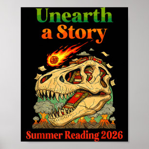 Unearth a story summer reading 2026 funny dinosaur poster