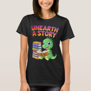 Unearth a Story Summer Reading 2026 Men Women Kids T-Shirt