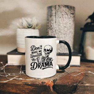 Unearth the Drama Mug