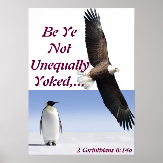 Unequally Yoked. Poster Zazzle