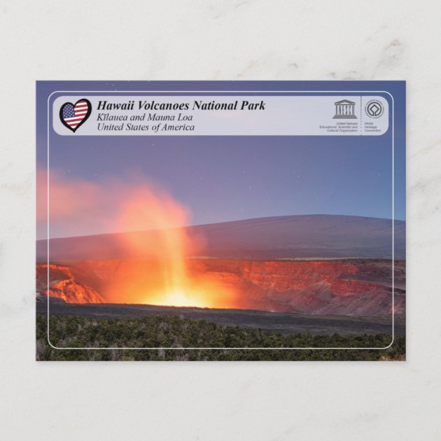 UNESCO - Hawaii Volcanoes - Mauna Loa And Kīlauea Postcard | Zazzle