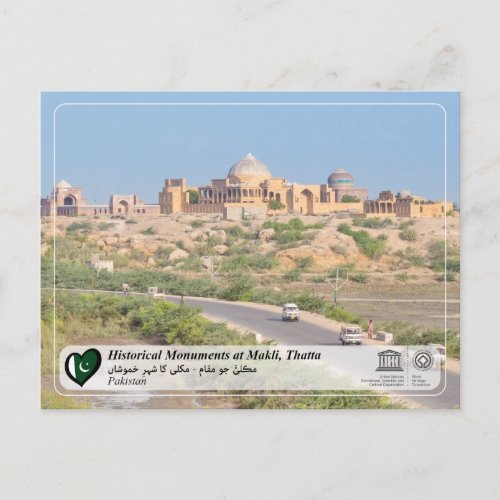 UNESCO WHS _ Historical Monuments at Makli Thatta Postcard