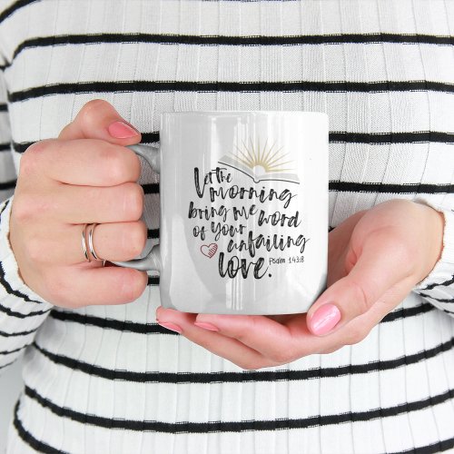 UNFAILING LOVE Psalm Bible Scripture Giant Coffee Mug