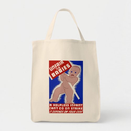 Unfair to Babies Tote Bag