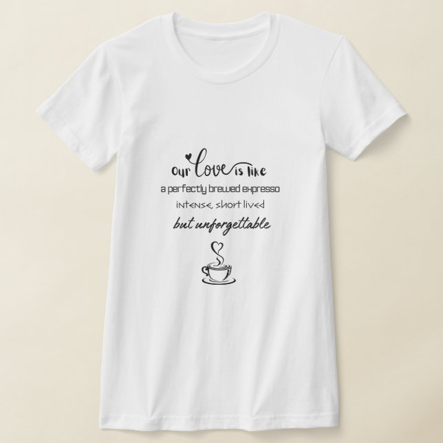 Unforgettable T-Shirt (Laydown)