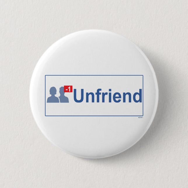 UNFRIEND Facebook Button (Front)