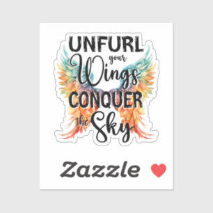 Unfurl your Wings Conquer the Sky, Angel Wings Pun Sticker
