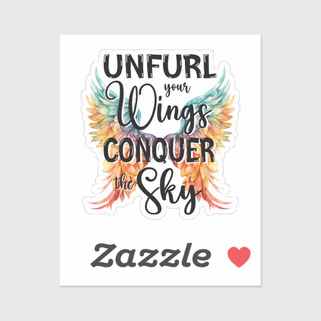 Unfurl your Wings Conquer the Sky, Angel Wings Pun Sticker (Sheet)