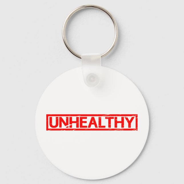 Unhealthy Stamp Keychain (Front)