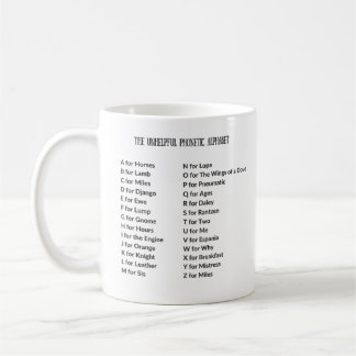 Unhelpful Phonetic Alphabet Mug