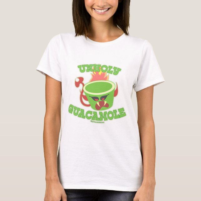 Unholy Guacamole Funny Guac Avocado Humor  T-Shirt (Front)