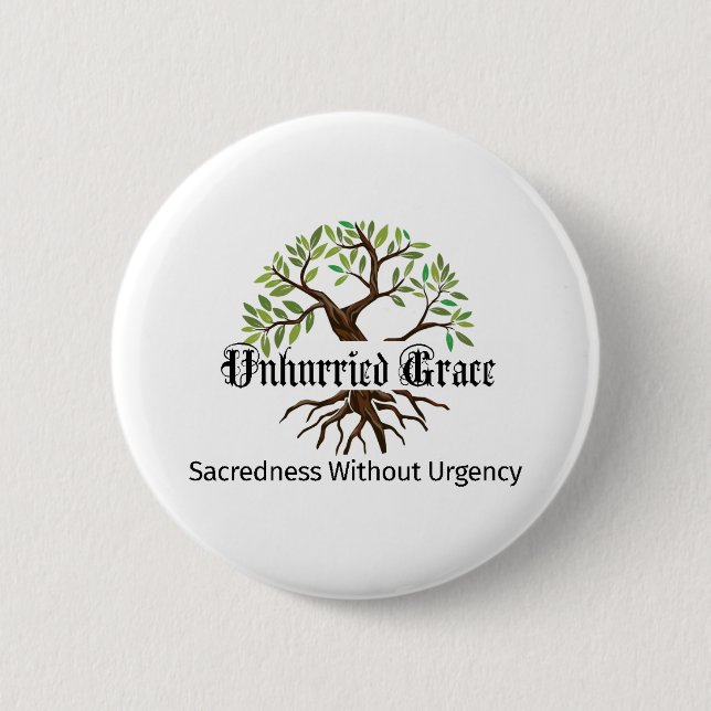 Unhurried Grace logo button pin (Front)