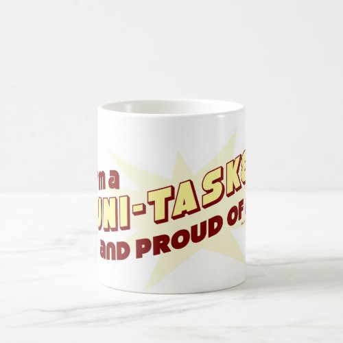 Uni_Tasker Pride Funny Work Task Motto Coffee Mug