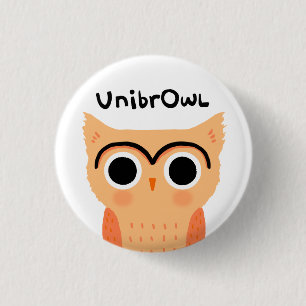 UnibrOwl Unibrow Owl   Funny Cute Eyebrows Owl Button