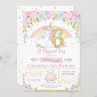 Unicorn 6th Birthday Invitation Floral Rainbow