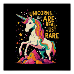 Unicorn are real just rare poster
