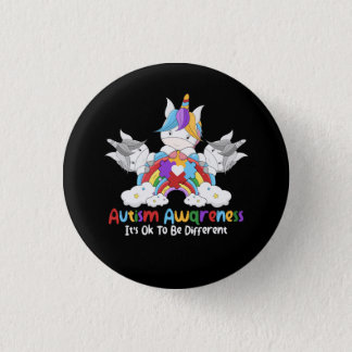 Unicorn Autism Awareness It's OK To Be Different W Button