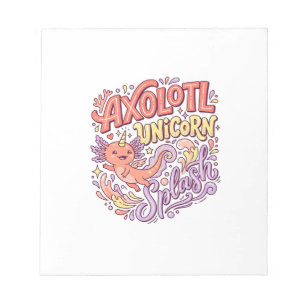 Unicorn Axolotl Unicorn Splash Whimsical White Bac Notepad