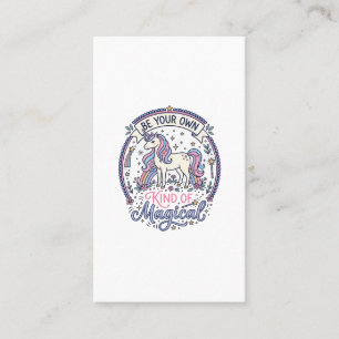 Unicorn Be Your Own Kind of Magical Playful Cute G Business Card