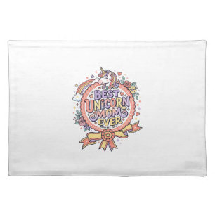 Unicorn Best Unicorn Mom Ever Whimsical Zazzle Des Cloth Placemat