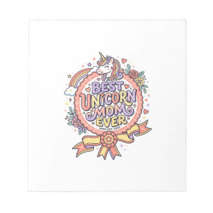 Unicorn Best Unicorn Mom Ever Whimsical Zazzle Des Notepad